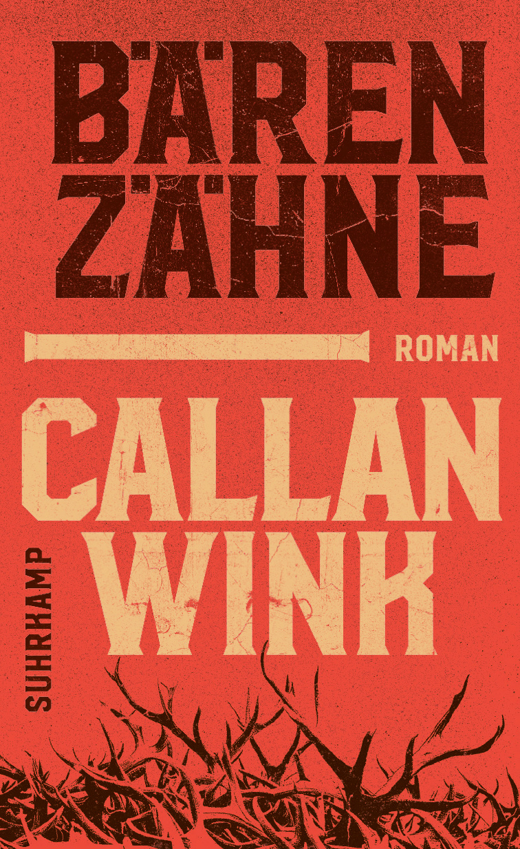Callan Wink: Bärenzähne  