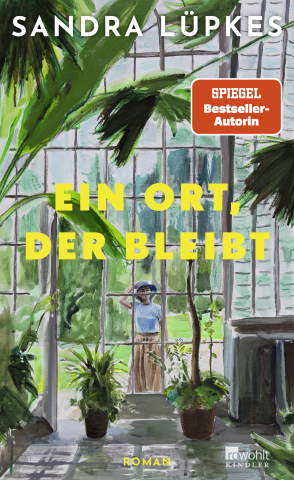Sandra Lüpkes: Ein Ort, der bleibt